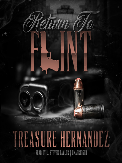 Title details for Return to Flint by Treasure Hernandez - Available